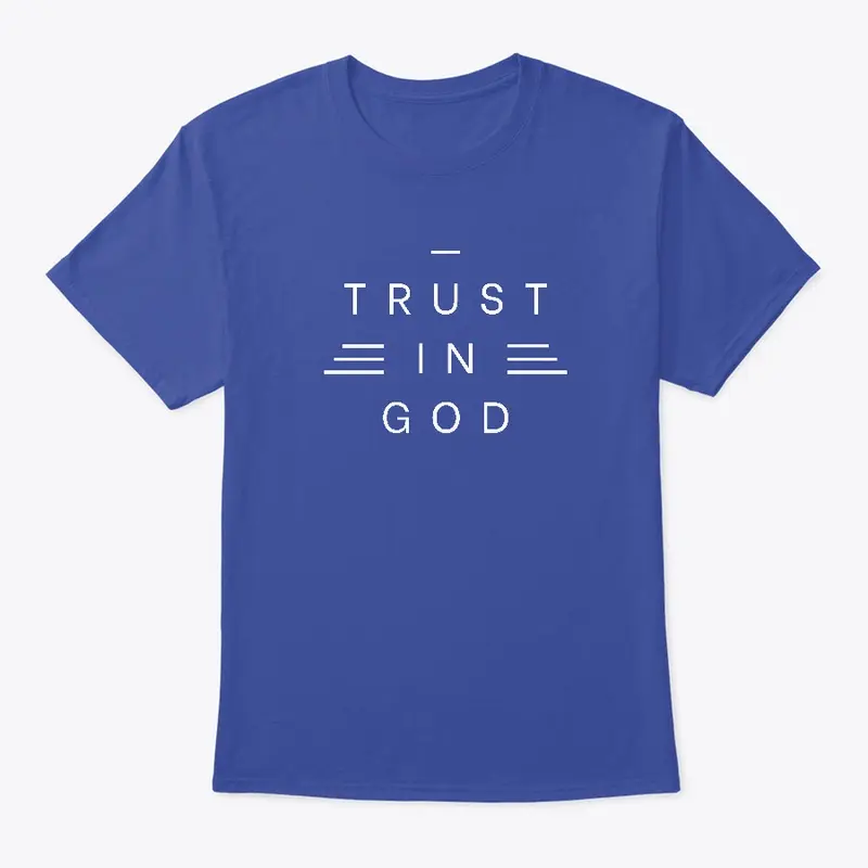 Trust in GOD